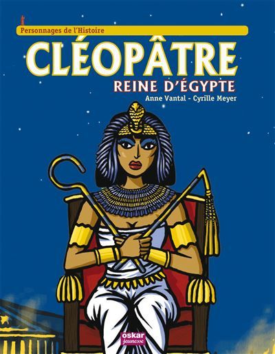 Cleopatre, reine d'egypte