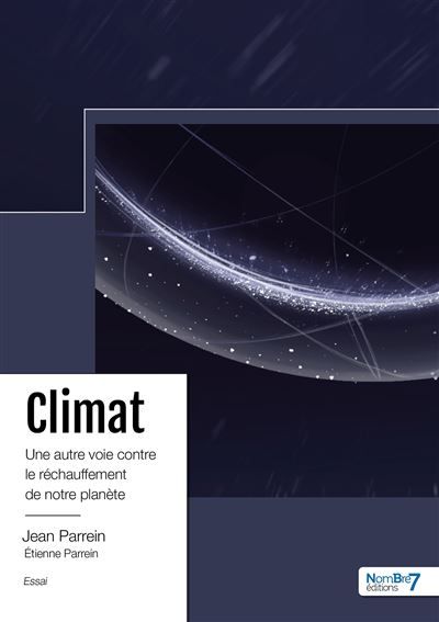 Climat Une autre voie contre le réchauffement de notre planète ?