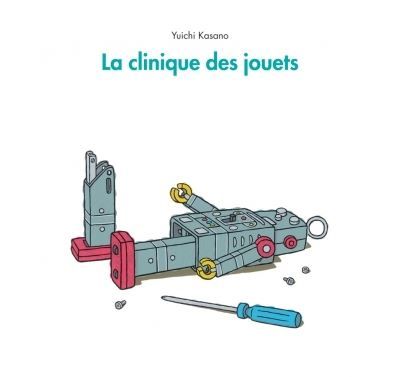Clinique des jouets (La)