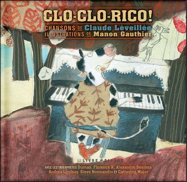 Clo-Clo-Rico! Livre avec 1 CD Audio