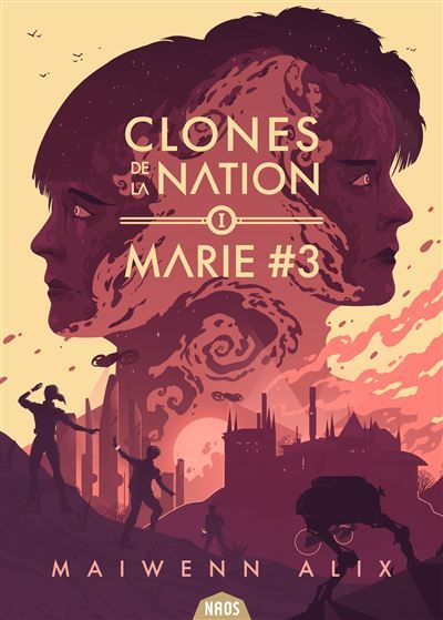 Clones de la nation tome 1 Marie #3