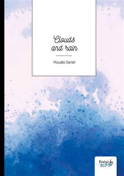 Clouds and rain