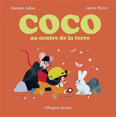 Coco au centre de la terre