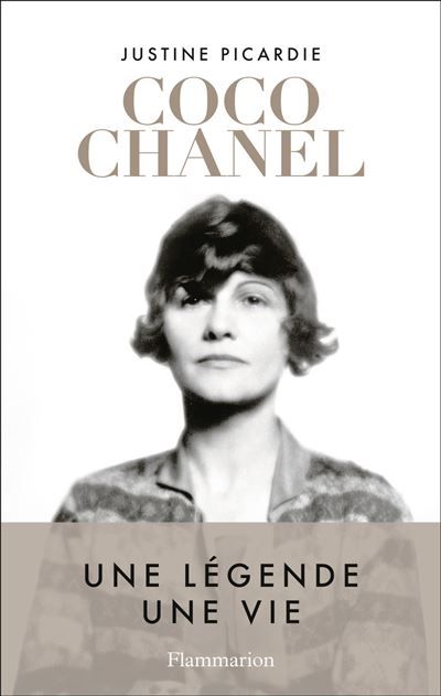 Coco Chanel Une légende, une vie