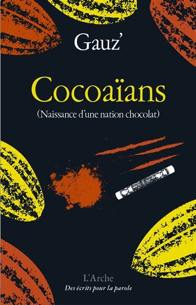 Cocoaians (naissance d'une nation chocolat)