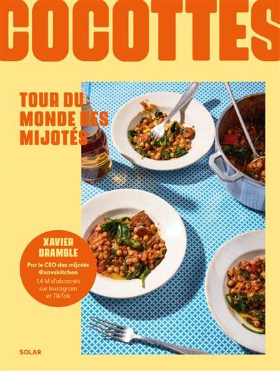 Cocottes - Tour du monde des plats mijotés