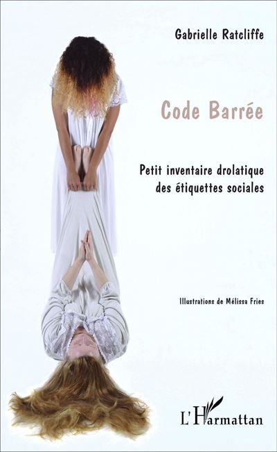 Code barrée Petit inventaire drolatique des étiquettes sociales