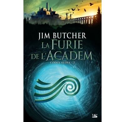 Codex Aléra, T2 : La Furie de l'Academ