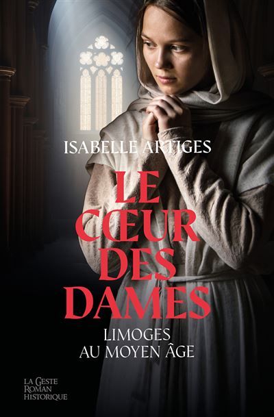 Coeur des dames - limoges au moyen age Limoges au Moyen Âge