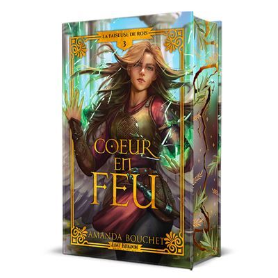 Coeur en feu (Edition Relié) La faiseuse de rois 3