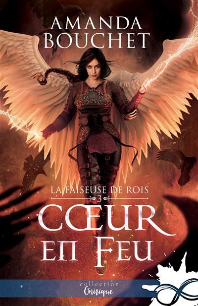 Coeur en feu La faiseuse de Rois, T3