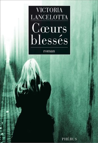 Coeurs blesses