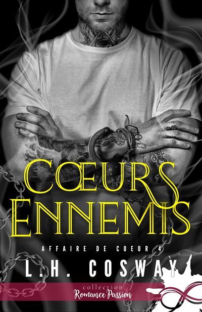 Coeurs ennemis Affaire de coeur, T4