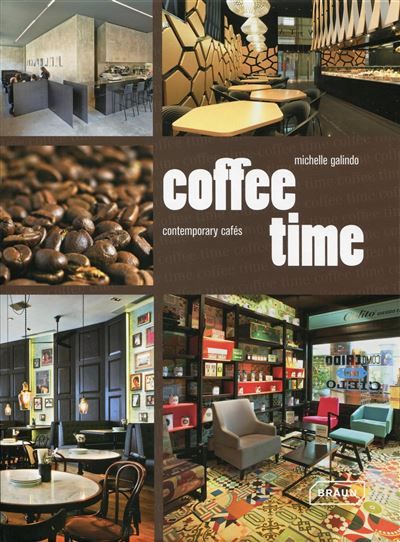 Coffee Time Contemporary Cafés.