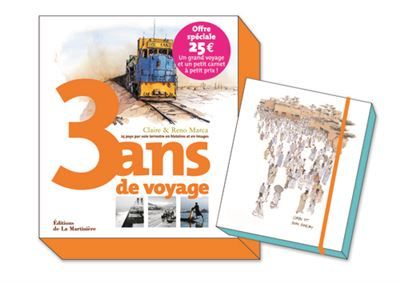 Coffret 3 Ans de voyage 25 pays par voie terrestre en histoires et en images