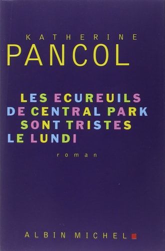 Coffret 3 volumes Katherine Pancol Les yeux jaunes des crocodiles, la valse lente des tortues, les écureuils de central park sont tristes le lundi