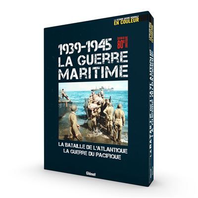 Coffret La guerre maritime (1939-1945) La bataille de l'Atlantique et la guerre du Pacifique