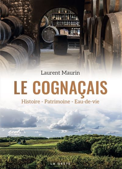 Couverture de Cognacais histoire - patrimoine - eau de vie (coll. beau petit pays ) Histoire, patrimoine et eau-de-vie…