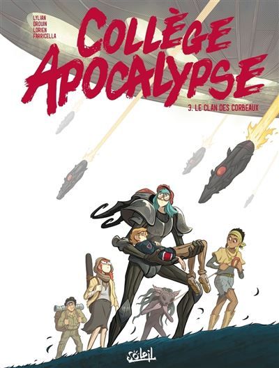 Collège Apocalypse T03 - Le Clan des corbeaux