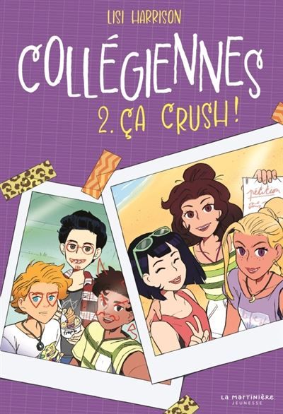 Collégiennes, tome 2 Ça crush !