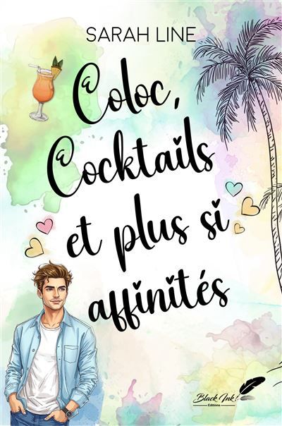 Coloc, cocktails et plus si affinités