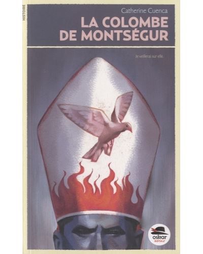 Colombe de montsegur (la)