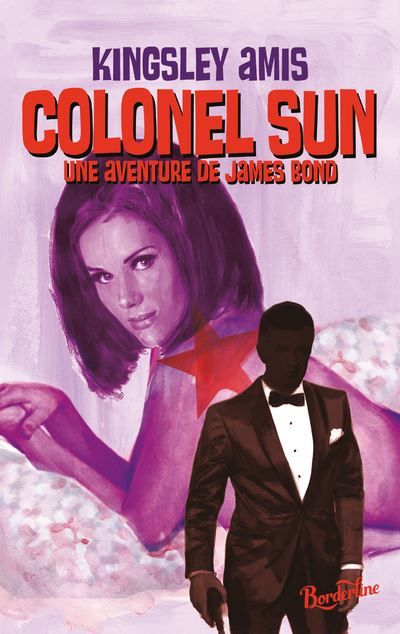 Colonel Sun - Une aventure de James Bond - France-Marie Watkins