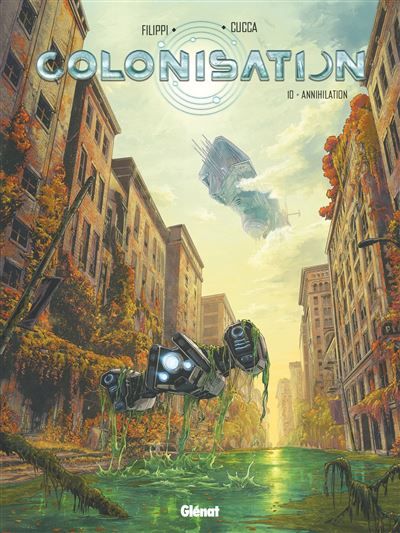 Colonisation - Tome 10 Annihilation