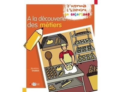 Coloriage - A la découverte des métiers