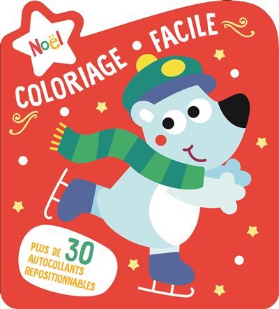 Coloriage facile : Ours sur patins Plus de 30 autocollants repositionnables