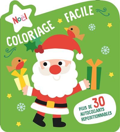 Coloriage facile : Père Noël Plus de 30 autocollants repositionnables