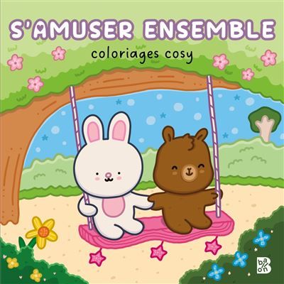 Coloriages cosy - S'amuser ensemble