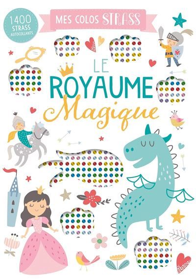 Colos strass - royaume magique