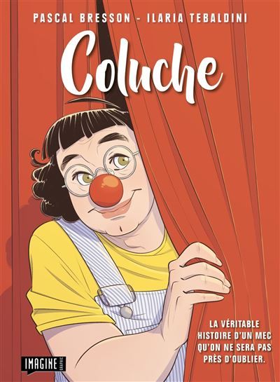 Coluche - Ilaria Tebaldini