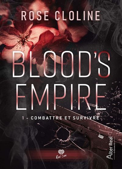 Combattre et survivre Blood's Empire - T01