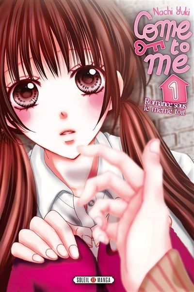 Couverture de Come to me T01 par Nachi Yuki