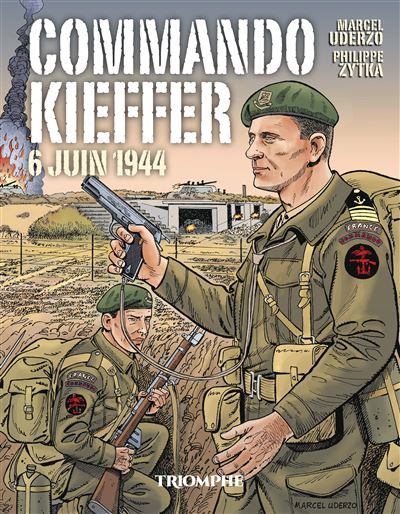 Commando Kieffer 6 juin 1944 - Marcel Uderzo