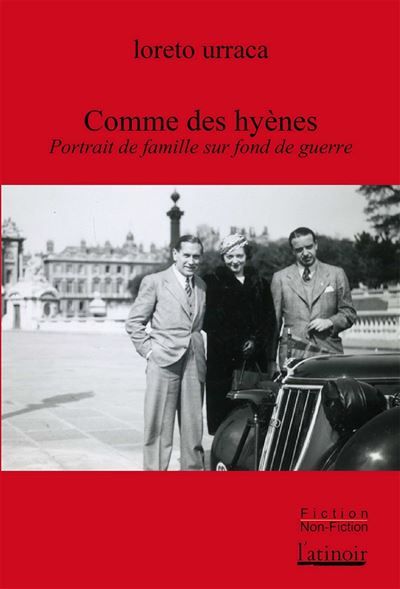 Comme des hyènes Portrait de famille sur fond de guerre