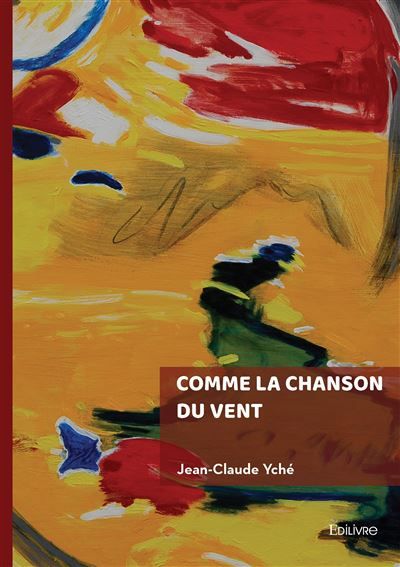 Comme la chanson du vent