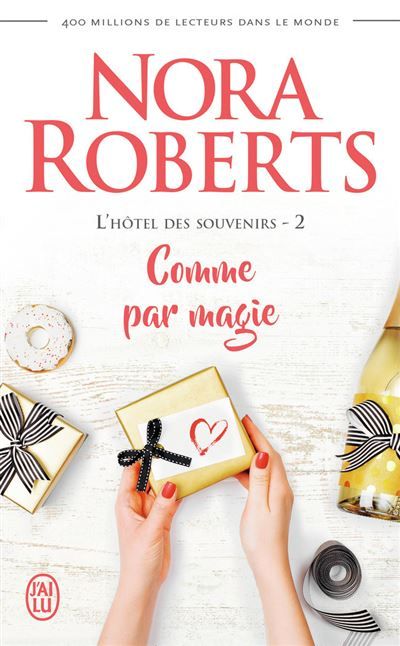 Comme par magie L'hôtel des souvenirs