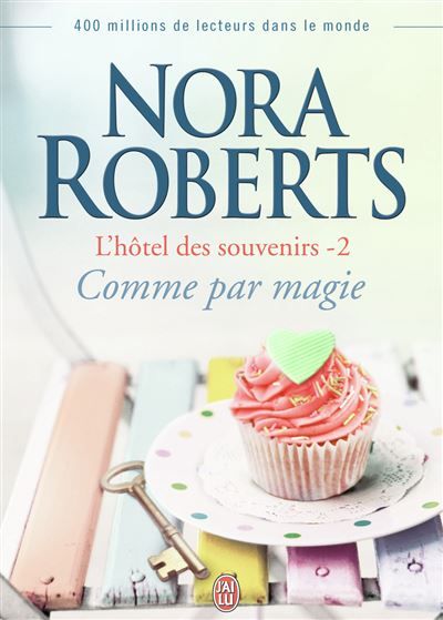 Comme par magie L'hôtel des souvenirs