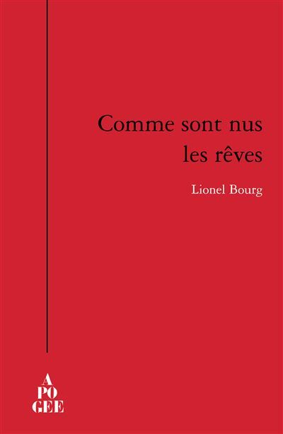 Comme sont nus les rêves