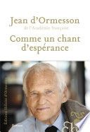 Couverture de Comme un chant d'espérance par Jean d' Ormesson