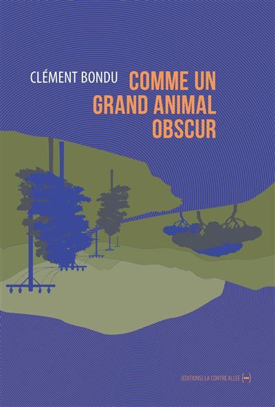 Comme un grand animal obscur