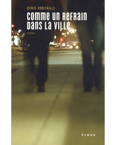 Comme un refrain dans la ville