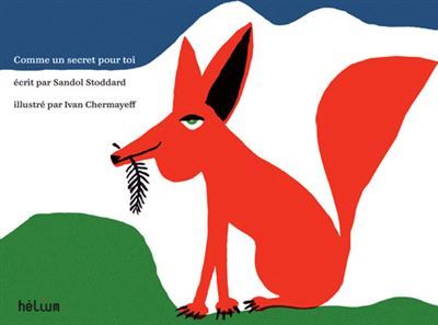 Comme un secret pour toi - Ivan Chermayeff