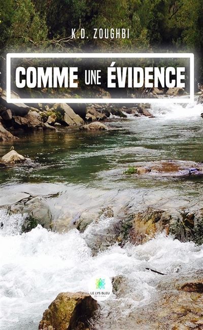 Comme une évidence