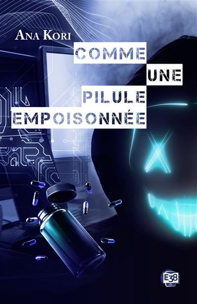 Comme une pilule empoisonnée Commandante Jade Fontaine #5