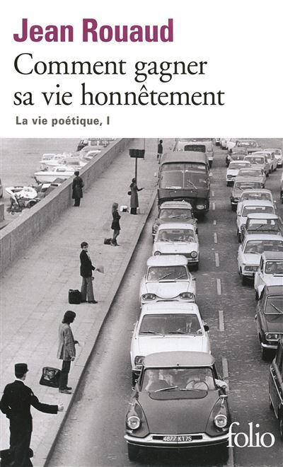 Comment gagner sa vie honnêtement La vie poétique