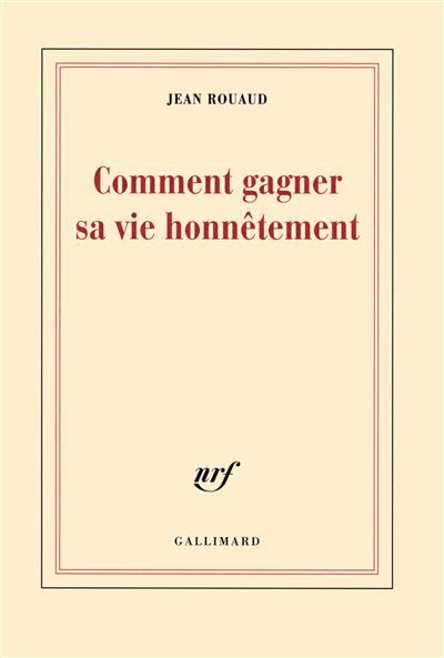 Comment gagner sa vie honnêtement La vie poétique